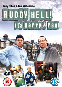 Ruddy Hell! It's Harry and Paul Ne Zaman?'