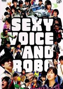 Sexy Voice and Robo Ne Zaman?'