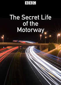 Secret Life of the Motorway Ne Zaman?'