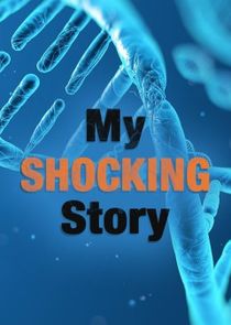 My Shocking Story Ne Zaman?'
