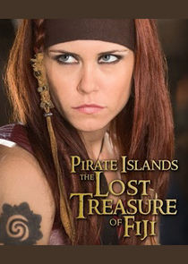 Pirate Islands: The Lost Treasure of Fiji Ne Zaman?'