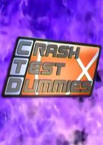 Crash Test Dummies Ne Zaman?'