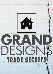 Grand Designs Trade Secrets Ne Zaman?'