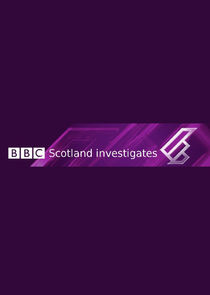 BBC Scotland Investigates Ne Zaman?'