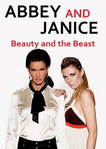 Abbey and Janice: Beauty and the Best Ne Zaman?'