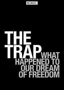 The Trap: What Happened to Our Dream of Freedom Ne Zaman?'