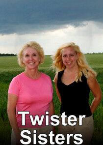 Twister Sisters Ne Zaman?'