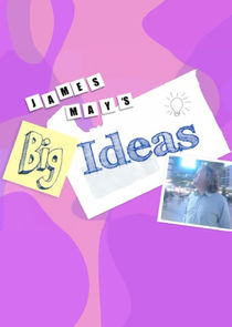 James May's Big Ideas Ne Zaman?'