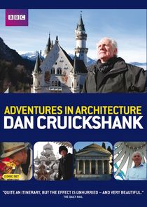 Dan Cruickshank's Adventures in Architecture Ne Zaman?'