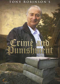 Tony Robinson's Crime and Punishment Ne Zaman?'