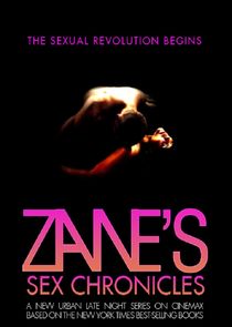 Zane's Sex Chronicles Ne Zaman?'