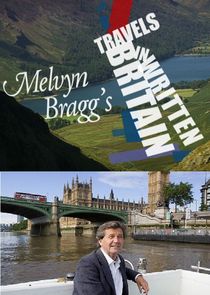 Melvyn Bragg's Travels in Written Britain Ne Zaman?'