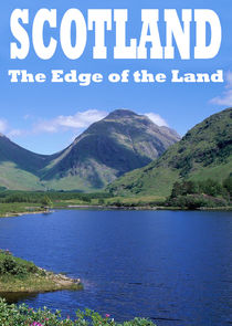 Scotland The Edge of the Land Ne Zaman?'