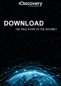 Download: The True Story of the Internet Ne Zaman?'