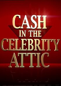 Cash in the Celebrity Attic Ne Zaman?'
