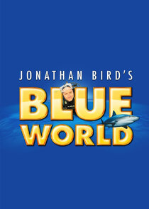 Jonathan Bird's Blue World Ne Zaman?'