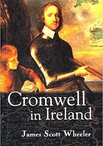 Cromwell in Ireland Ne Zaman?'