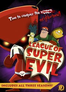 League of Super Evil Ne Zaman?'
