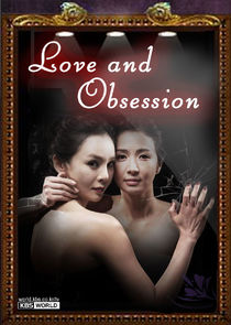 Love and Obsession Ne Zaman?'