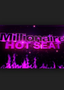 Millionaire Hot Seat Ne Zaman?'