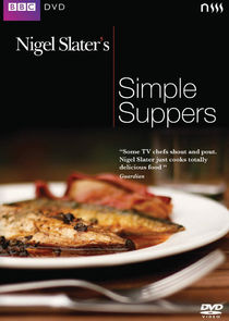 Nigel Slater's Simple Suppers Ne Zaman?'