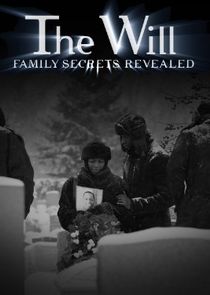 The Will: Family Secrets Revealed Ne Zaman?'