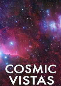 Cosmic Vistas Ne Zaman?'