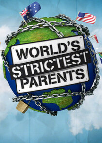 World's Strictest Parents Ne Zaman?'