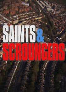 Saints and Scroungers Ne Zaman?'