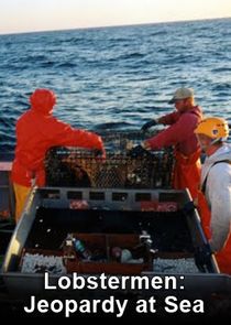 Lobstermen: Jeopardy at Sea Ne Zaman?'