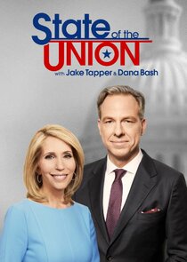 State of the Union with Jake Tapper and Dana Bash Ne Zaman?'