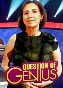 A Question of Genius Ne Zaman?'