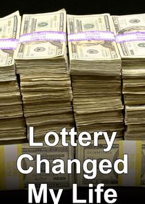 Lottery Changed My Life Ne Zaman?'