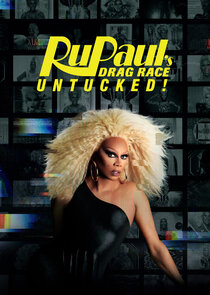 RuPaul's Drag Race: Untucked! Ne Zaman?'