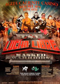 Lucha Libre USA: Masked Warriors Ne Zaman?'