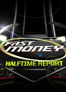Fast Money Halftime Report Ne Zaman?'