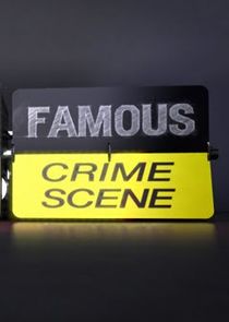 Famous Crime Scene Ne Zaman?'