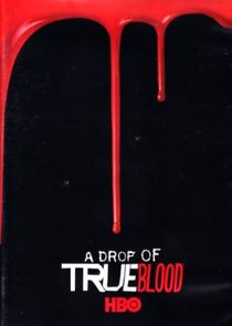 A Drop of True Blood Ne Zaman?'