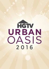 HGTV Urban Oasis Ne Zaman?'