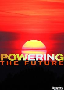 Powering the Future Ne Zaman?'