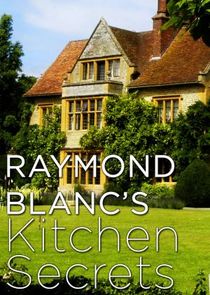 Raymond Blanc's Kitchen Secrets Ne Zaman?'