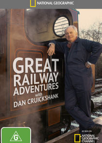 Great Railway Adventures with Dan Cruickshank Ne Zaman?'