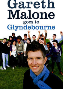 Gareth Malone Goes to Glyndebourne Ne Zaman?'