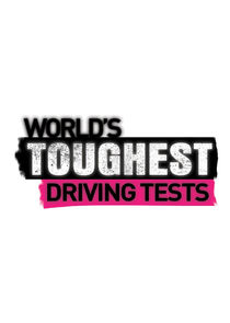 The World's Toughest Driving Tests Ne Zaman?'