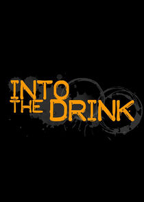 Into the Drink Ne Zaman?'