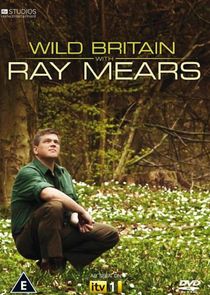 Wild Britain with Ray Mears Ne Zaman?'