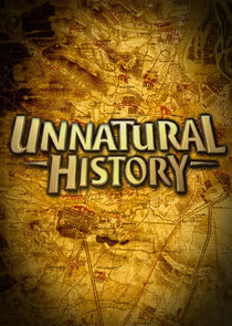 Unnatural History Ne Zaman?'