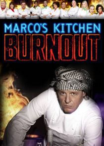 Marco's Kitchen Burnout Ne Zaman?'