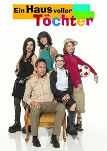 Ein Haus voller Töchter Ne Zaman?'