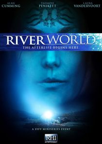 Riverworld Ne Zaman?'